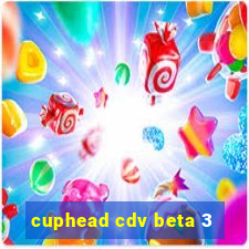 cuphead cdv beta 3